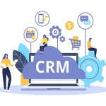 ۱۰ کاربرد مهم نرم افزار CRM در کسب و کارها و صنایع